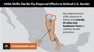 Map showing the USDA’s updated sterile fly dispersal zone along the U.S.–Mexico border. An orange-shaded corridor extends north from Mexico into Southeast Texas, reaching about 50 miles into the state, with arrows indicating shifted dispersal efforts.